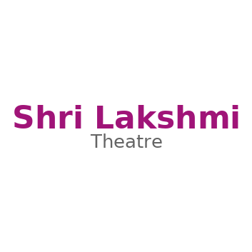Shri Lakshmi Theatre